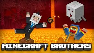 Brothers Survive the Nether
