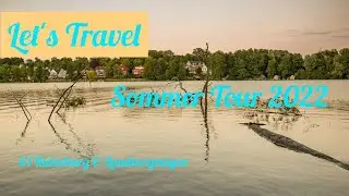 Let's Travel | Sommer Tour 2022 | #1 Ratzeburg & Landvergnügen