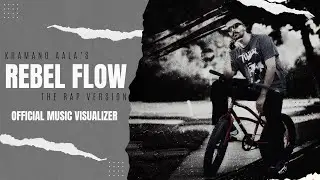 REBEL FLOW - THE RAP VERSION | KHAMANO AALA | OFFICIAL MUSIC VISUALS.