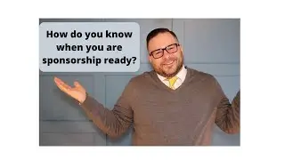 How to Get Sponsorship Ready in the Eyes of a Sponsor