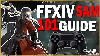 FFXIV Getting Started with Samurai | Controller 101 Guide