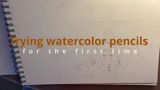 First try with new watercolor pencils