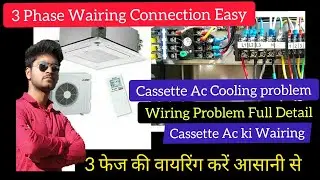 Mitsubishi Cassette ac Repairing ll Cassette ac Cooling Problem ll Cassette ac 3 phase wiring
