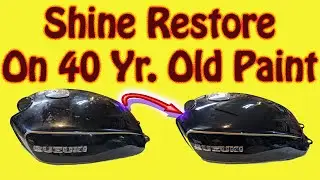 '82 Suzuki GS650 Project - How to Restore Shine on Old Oxidized Paint Motorcycle Tank, Car, or Truck