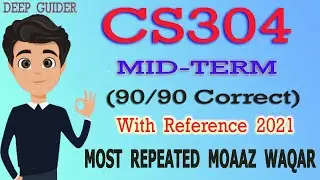 CS304 Important Subjective | CS304 MidTerm Paper | CS304 MidTerm Preparation | Moaaz | 2021| 2022|23