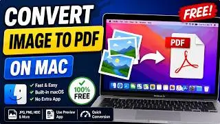 How to Convert Images to PDF on Mac for FREE (2026) | JPG, PNG & HEIC to PDF
