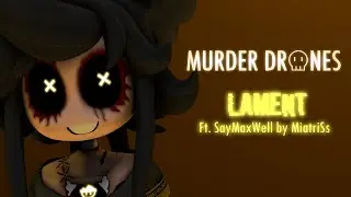 Murder Drones AMV | Lament Ft. SayMaxWell by MiatriSs | Murder Drones 3rd Anniversary Special