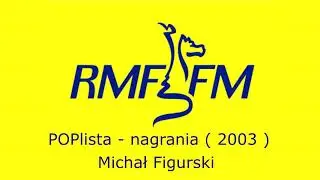 POPlista - RMF FM - nagrania ( 2003  - 2004 ) + BONUS