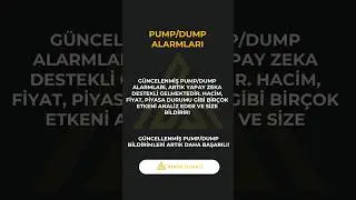 Güncellenmiş Pump/Dump alarmları şimdi daha kullanışlı ve kusursu! #btc #kripto #crypto #binance