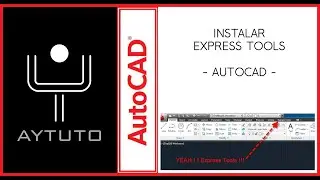 Instalar EXPRESS TOOLS de AUTOCAD - Activar EXPRESS TOOLS en AUTOCAD