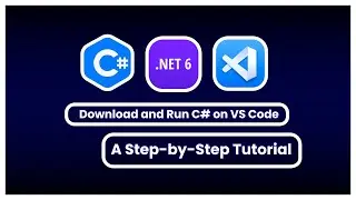 HOW TO DOWNLOAD INSTALL AND RUN C# WITH .NET 6 ON VISUAL STUDIO CODE | 2023