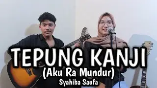 Tepung Kanji (Aku Ra Mundur) - Syahiba Saufa Ft. James AP | Cover by GBV Channel