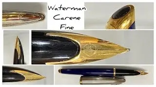Revisit Series - 7 year old Waterman Carene - Fine nib