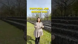 Easiest country Portugal job seeker visa 