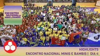 Highlights - Encontro Nacional de Minis e Bambis - Dia 4
