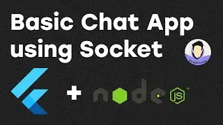 Flutter Basic Chat App using NodeJS & Flutter | Socket 🔥🔥🔥