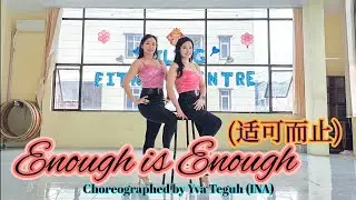 Enough is Enough (适可而止) | Choreographed by Yva Teguh (INA) | Demo by YQueen - LineDance Yva