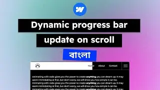 Dynamic scroll progress - Webflow : Bangla