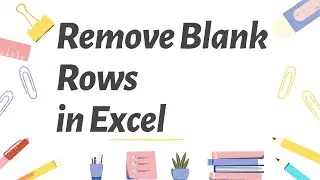 Delete Blank Rows in 5 Seconds | Data Cleaning in Excel
