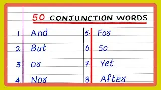 CONJUNCTION WORDS IN ENGLISH | 50 CONJUNCTION WORDS | 20 | 30 | 50 CONJUNCTION WORDS IN ENGLISH
