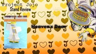 Project Jojo Stand Review: Heaven's Door [OUTDATED]