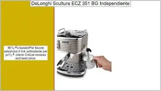 DeLonghi Scultura ECZ 351.BG - Cafetera (Independiente, Beige, Bronce, Goteo, De café molid
