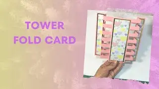How to make a simple tower fold card