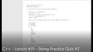 C++ - Lesson #31 - String Practice Quiz #2