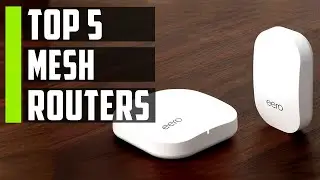 Best Mesh Routers 2023 | Top 5 Best Mesh WiFi Router