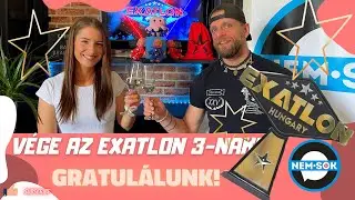 NEMSOK - Vége az EXATLON 3-nak - GRATULÁLUNK