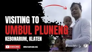 🔥 THIS IS 🔥 THE FUN OF UMBUL PLUNENG KLATEN WATER TOURISM | FIAN PANIC | VIRTUAL WALKING TOUR