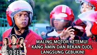 MALING MOTOR KETEMU! KANG AMIN DAN REKAN OJOL LANGSUNG GEBUKIN! - GOBER