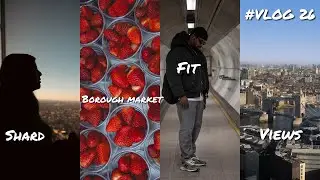 #Vlog 26 | London Date Day, Shard, Borough Market (Nikon Z8)| Ash Bash