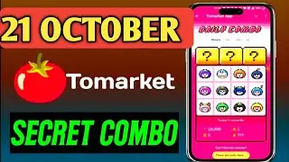 🍅Tomarket Airdrop Combo 21 October Apply | Tomarket Daily Combo Today | Tomarket Secret Combo Today