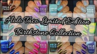 Holo Taco Birthstone Collection Limited Edition #pr