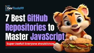7 Best GitHub Repositories to Master JavaScript 