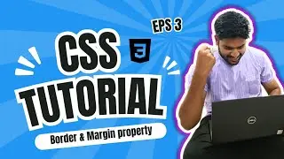 CSS Tutorial #3 | CSS border property | css margin property | css border shorthand | css in hindi