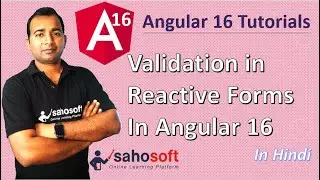 Validation in Reactive Forms in Angular 16 | Angular Forms | Angular 16 Tutorial in Hindi