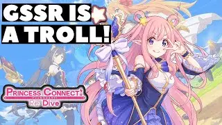 Can't Catch a Break With This GSSR! - Princess Connect