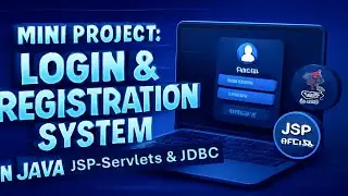 Mini Project: Login & Registration System in Java | JSP, Servlets & JDBC 🔑💻