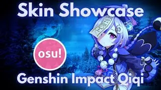 osu! - Genshin Impact Qiqi skin showcase