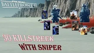 30 killstreak Sniper Action in Star Wars: Battlefront II