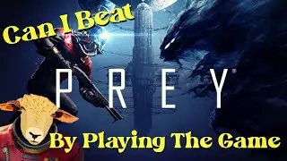 Time to Prey - Can I beat pray by playing the game