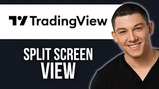 How to Split Screen in TradingView