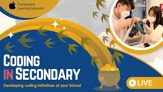 Developing coding initiatives at your School - Coding in Secondary Webinar 2024