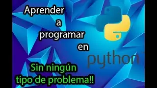 ¿Aprender a programar con Python? | ProgramaciónATS