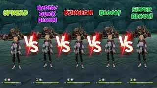 Kaveh Spread Hyper/Quickbloom Burgeon Bloom & Superbloom Team Comparisons! What’s Kaveh’s Best Team?