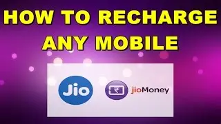 how to recharge mobile by jio money & jio sim