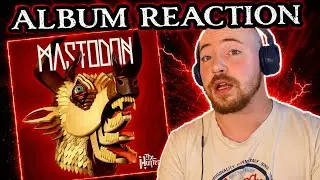 Mastodon - The Hunter Album Reaction | The last one !