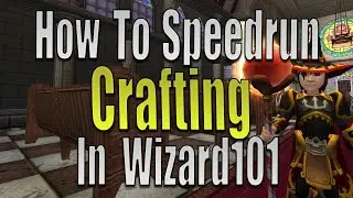 How To Speedrun Crafting in Wizard101